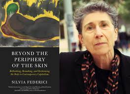 Silvia Federici não nos lê e, por isso, fica preocupada à toa